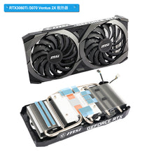 Load image into Gallery viewer, New Original Heatsink For MSI RTX 3060 3060Ti 3070 Ventus 2X GPU Heat Sink Cooling Fan Replacement