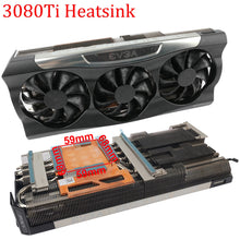 Load image into Gallery viewer, Graphics Card Heatsink For EVGA RTX 3080 Ti FTW3 Ultra Gaming GPU Heat Sink