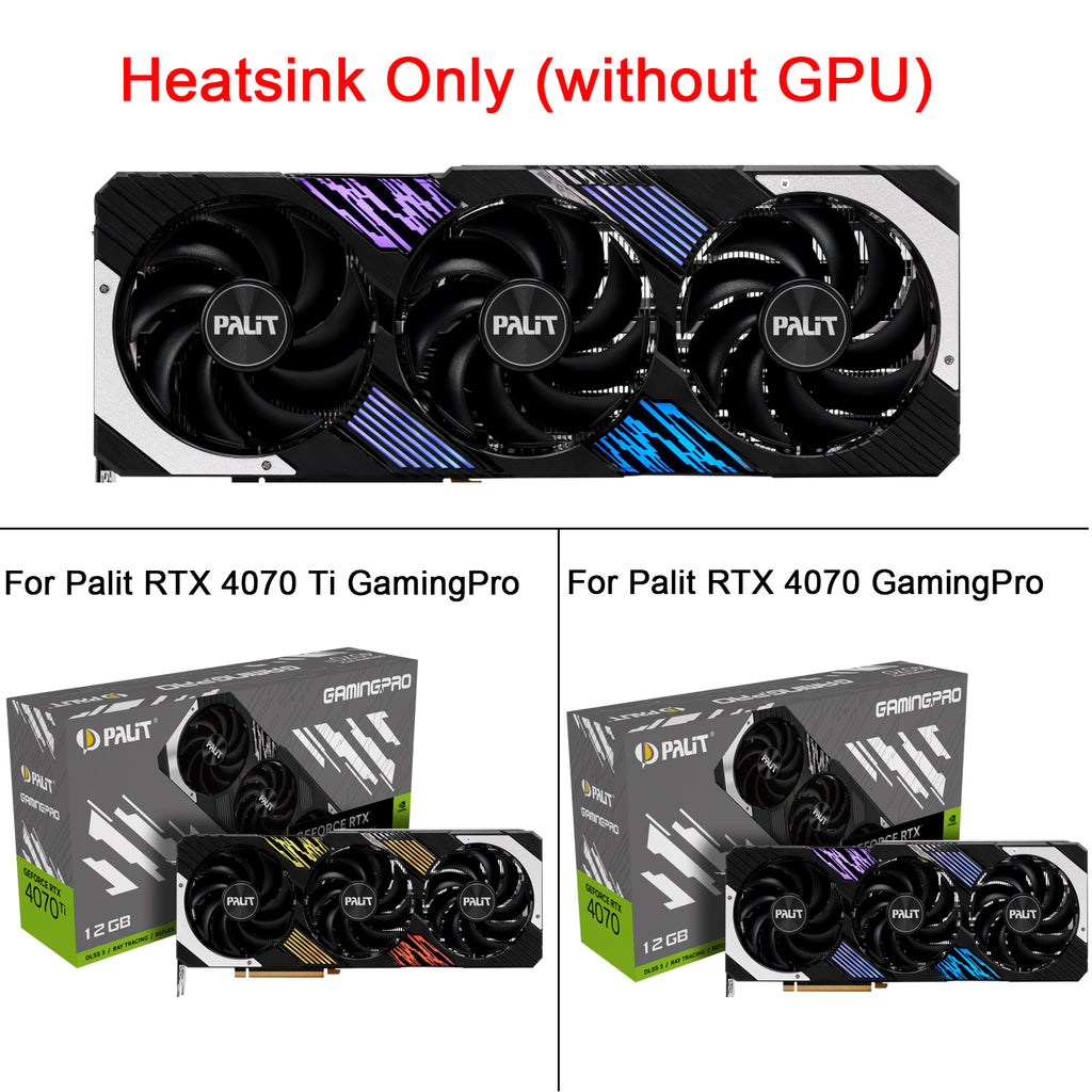 Brand New GPU Heatsink Replacement For Palit RTX 4070 /4070Ti GamingPro Graphics Card