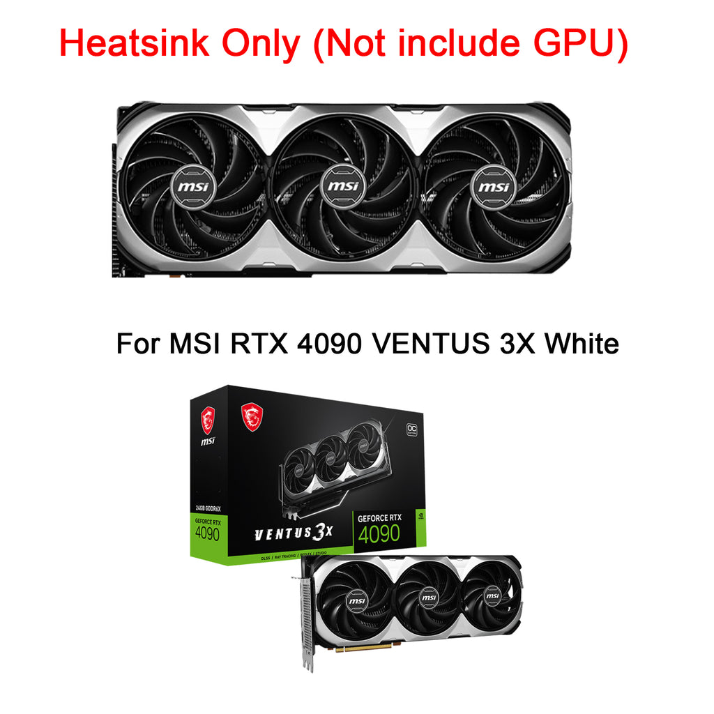 New GPU Heatsink with Fan For MSI RTX 4090 VENTUS 3X Graphics Card Heat Sink