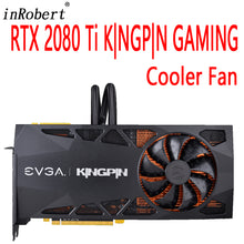 Load image into Gallery viewer, 95mm PLD10015S12H Cooler Fan Replacement For EVGA GeForce RTX 2080 Ti KINGPIN Graphics Video Card Cooling Fans